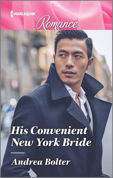 His Convenient New York Bride - Andrea Bolter