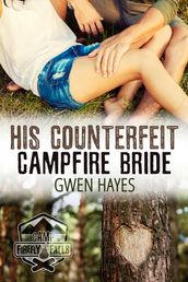 His Counterfeit Campfire Bride