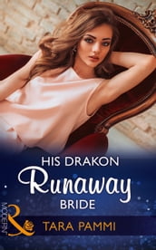 His Drakon Runaway Bride (Mills & Boon Modern) (The Drakon Royals, Book 3)