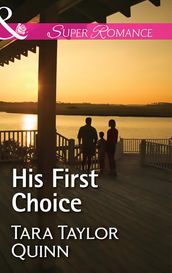 His First Choice (Where Secrets are Safe, Book 8) (Mills & Boon Superromance)
