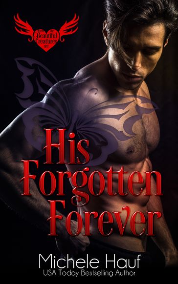 His Forgotten Forever - Michele Hauf