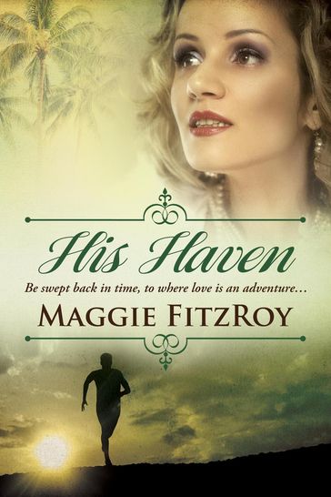 His Haven - Maggie FitzRoy