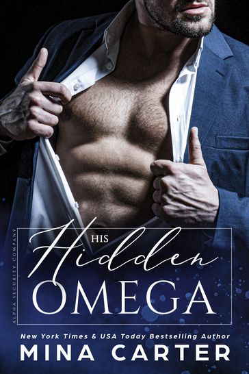 His Hidden Omega - Mina Carter