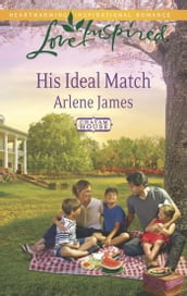 His Ideal Match (Chatam House, Book 7) (Mills & Boon Love Inspired)