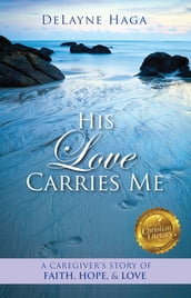 His Love Carries Me