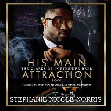 His Main Attraction - Stephanie Nicole Norris