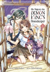 His Majesty the Demon King s Housekeeper Vol. 1