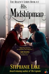 His Midshipman (The Regency Lords Book 0.5)