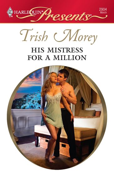 His Mistress for a Million - Trish Morey