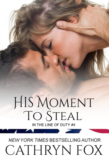 His Moment to Steal - Cathryn Fox