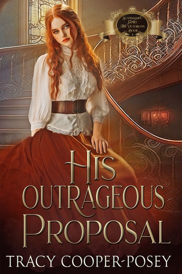 His Outrageous Proposal - Tracy Cooper-Posey