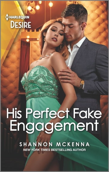 His Perfect Fake Engagement - Shannon McKenna