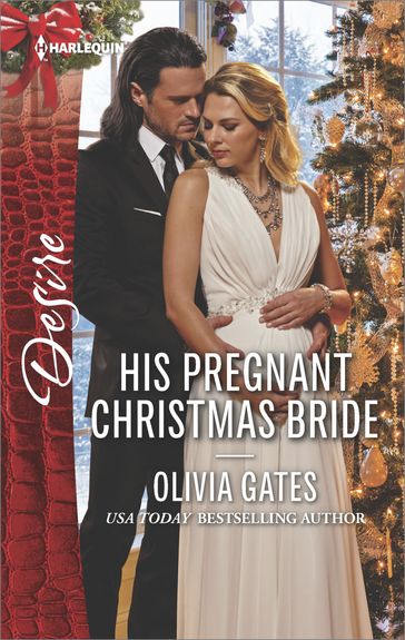 His Pregnant Christmas Bride - Olivia Gates