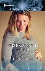 His Pregnant Nurse