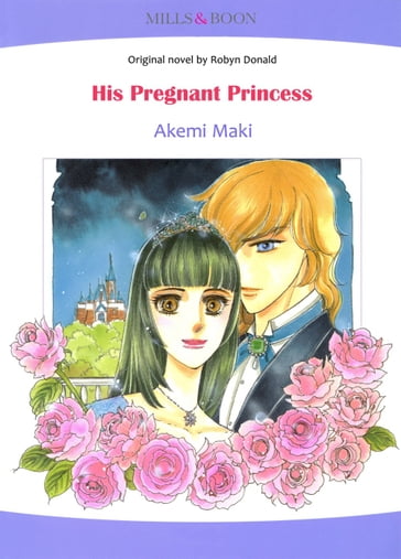 His Pregnant Princess (Mills & Boon Comics) - Robyn Donald