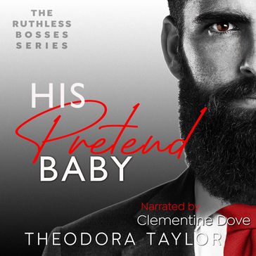 His Pretend Baby - Theodora Taylor