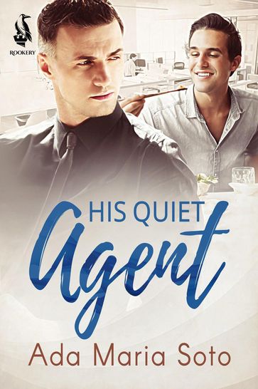 His Quiet Agent - Ada Maria Soto