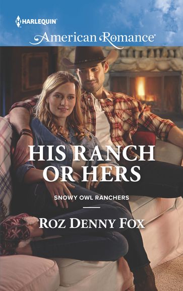 His Ranch or Hers - Roz Denny Fox