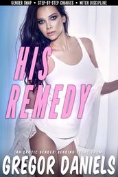 His Remedy