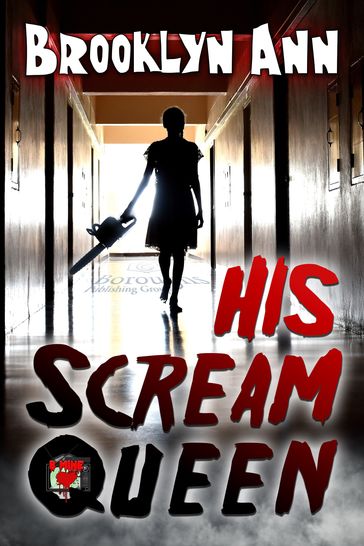 His Scream Queen - Brooklyn Ann