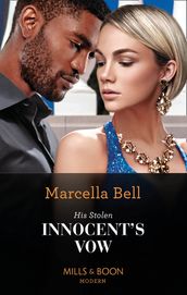 His Stolen Innocent s Vow (The Queen s Guard, Book 2) (Mills & Boon Modern)