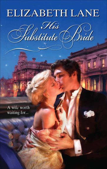 His Substitute Bride - Elizabeth Lane