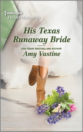 His Texas Runaway Bride