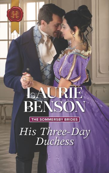 His Three-Day Duchess - Laurie Benson