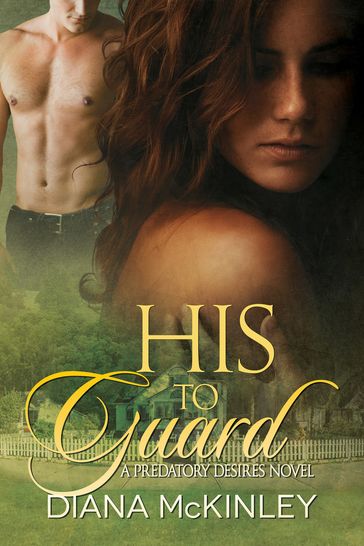His To Guard - Diana McKinley