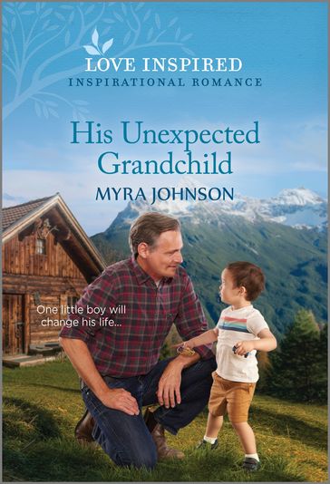 His Unexpected Grandchild - Myra Johnson