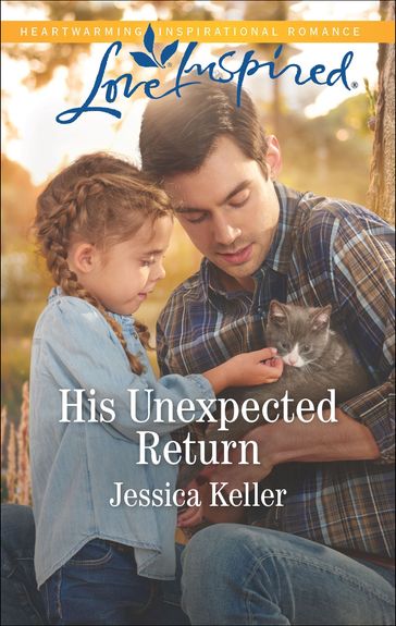 His Unexpected Return - Jessica Keller