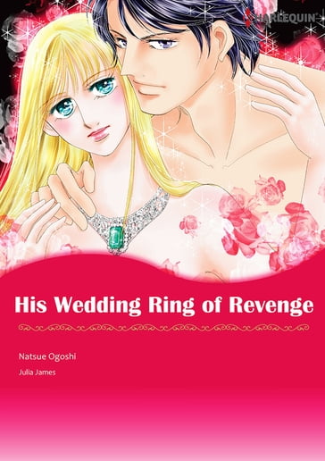 His Wedding Ring of Revenge (Harlequin Comics) - Julia James