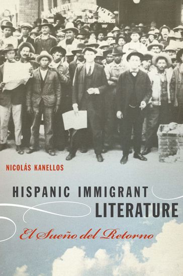 Hispanic Immigrant Literature - Nicolás Kanellos