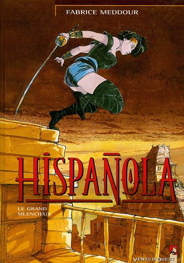 Hispañola - Tome 02 - Fabrice Meddour