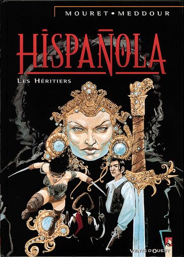 Hispañola - Tome 04 - Fabrice Meddour - Philippe Mouret