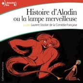 Histoire d Aladin ou la lampe merveilleuse