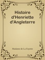 Histoire d Henriette d Angleterre