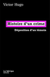 Histoire d un crime