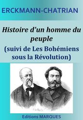 Histoire d un homme du peuple (suivi de Les Bohémiens sous la Révolution)