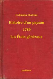 Histoire d un paysan - 1789 - Les États généraux