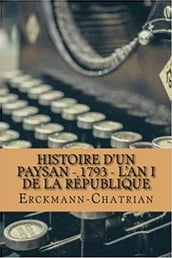 Histoire d un paysan - 1793 - L An I de la République