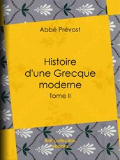 Histoire d une Grecque moderne