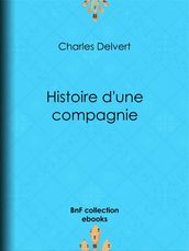 Histoire d une compagnie