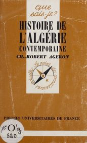 Histoire de l Algérie contemporaine (1830-1968)