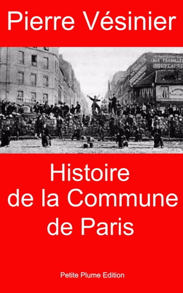 Histoire de la Commune de Paris - Pierre Vésinier