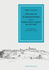 Histoire de Constantine sous la domination turque, 1517-1837