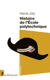 Histoire de l Ecole polytechnique