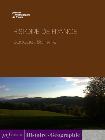 Histoire de France - Jacques Bainville