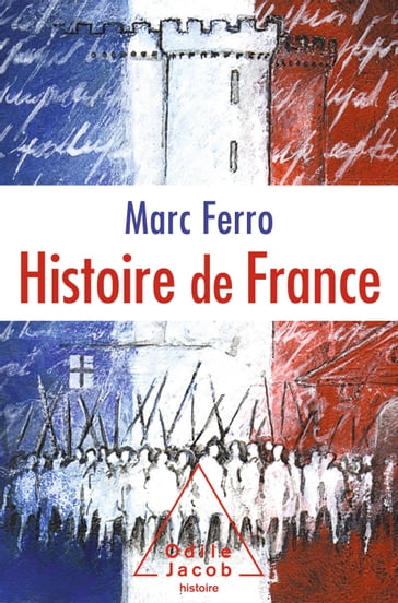 Histoire de France - Marc Ferro