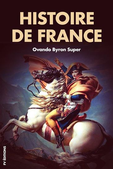 Histoire de France - Ovando Byron Super